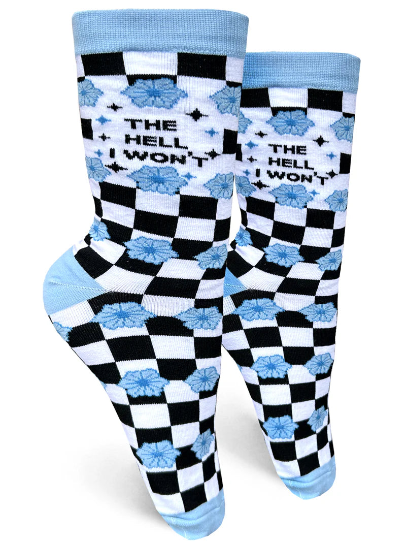 The Hell I Wont Crew Sock